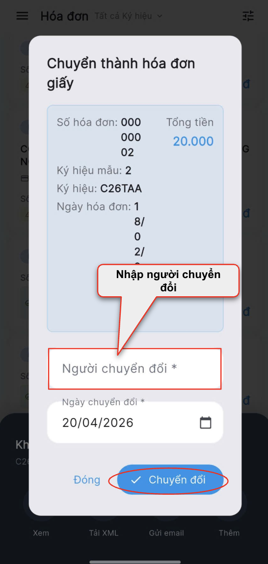 Màn hình thao tác chuyển thành hoá đơn giấy